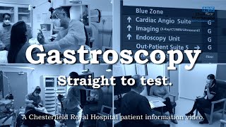 Gastroscopy  What to Expect on Referral to Chesterfield Royal Hospital [upl. by Maren]