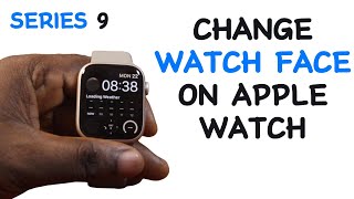 How to Change Watch Face on Apple Watch Series 9 [upl. by Anwat578]