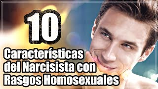 Características del Narcisista con Rasgos Homosexuales ¿Cómo Reconocerlos [upl. by Yatnoj556]