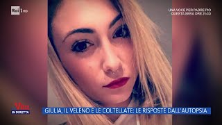 Giulia il veleno e le coltellate le risposte dallautopsia  La Vita in diretta  09062023 [upl. by Hainahpez]