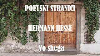 POETSKI STRANICI IV  HERMANN HESSE  Vo shega [upl. by Scevour]