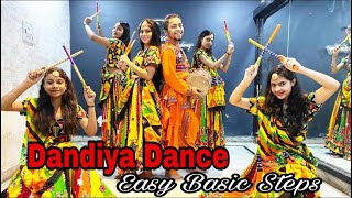 Best Easy Basic Dandiya Group choreography  garba Dance  Dandiya Dance  Navratri Dandiya Dance [upl. by Meekyh]