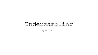 Undersampling [upl. by Ysdnil]