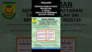 MAKLUMAN SEMAKAN PENDAFTARAN PRA BESTARI DAN TAHUN 1 SESI 2025 2026 [upl. by Odlonyer]