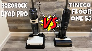 Roborock Dyad PRO VS Tineco Floor one S5  Which is the BEST Vacuum amp Mop Combo [upl. by Cummine]