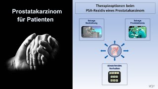 Prostatakarzinom für Patienten  Therapieoptionen beim PSARezidiv  Prof Hilke Vorwerk [upl. by Nacul428]