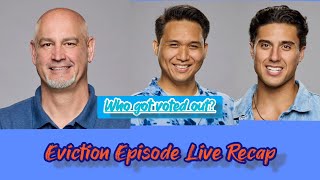 Who was Evicted From The Big Brother House  Eviction Episode Recap [upl. by Aelyak]