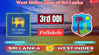 Live  3rd ODI SRI LANKA vs WEST INDIES  SL vs WI Live  icc cricket india srilanka westindies [upl. by Lebiram]