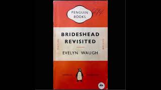 Brideshead Revisited Evelyn Waugh [upl. by Jacques]