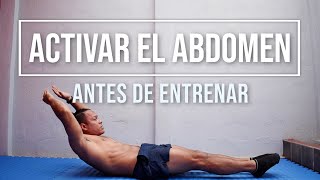 5 MINUTOS DE activación ABDOMINAL para antes de Entrenar 🔥 [upl. by Nitsugua]