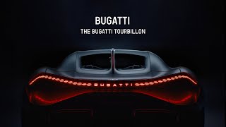 The BUGATTI TOURBILLON an automotive icon ‘Pour l’éternité’ [upl. by Ehcar]