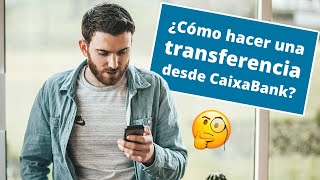 CaixaBank  ¿Cómo hacer una transferencia desde la app de CaixaBank [upl. by Grory62]