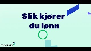 Slik kjører du lønn i Tripletex [upl. by Alinoel]