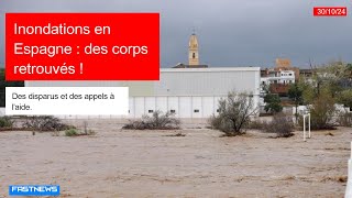 FN Des corps retrouvés après des inondations éclair en Espagne [upl. by Niamart749]