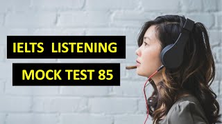 IELTS Listening Mock Test 85 ielts ieltslistening ieltspreparation ieltslisteningmocktest [upl. by Ruthanne184]