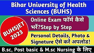 Bihar University of Health Science Nursing Exam Form 2023 Online kaise bhareStep by step Process [upl. by Annad876]