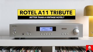 ROTEL A11 Tribute vs VINTAGE ROTEL [upl. by Damon727]