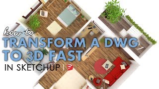 How to Quickly Convert an AutoCAD DWG to a 3d Model in Sketchup [upl. by Yacov]