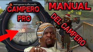 EL MANUAL DEL CAMPERO 1 SERAS EL MAS PRO CAMPEANDO DE FREE FIRE [upl. by Erminia468]