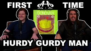 Hurdy Gurdy Man  Donovan  Andy amp Alex FIRST TIME REACTION [upl. by Pooh643]