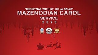 Mazenodian Carol Service 2023 [upl. by Pega536]