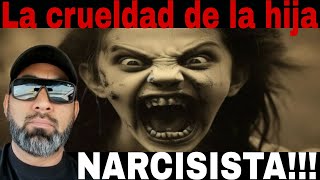 LA HIJA NARCISISTA ES LO PEOR QUE PUEDE EXISTIR PARA UNA BUENA MADRE [upl. by Elumas]