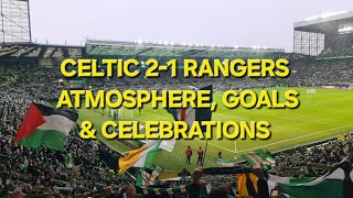 EPIC GLASGOW DERBY 🔥 CELTIC 21 RANGERS  ATMOSPHERE GOALS amp CELEBRATIONS  HIGHLIGHTS VLOG [upl. by O'Connell915]