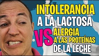 Diferencias entre alergia a las proteínas de la leche de vaca e intolerancia a la lactosa [upl. by Rhee437]