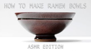 How to Make Handmade Pottery Ramen Bowls — ASMR Edition [upl. by Felicio522]