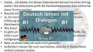 Dialoge B1  Deutsch lernen durch Hören  13 [upl. by Waxman]