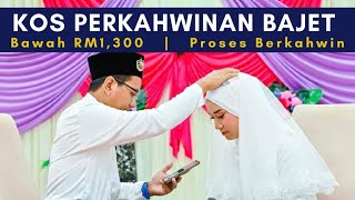 Kos Perkahwinan Bajet amp Proses Mudah [upl. by Revilo]