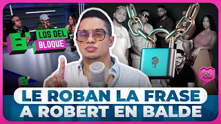 ¡LOS DEL BLOQUE SALE DEL AIRE LE ROBAN LA FRASE A ROBERT SÁNCHEZ EN BALDE [upl. by Lekram923]