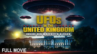 UFOs in the United Kingdom  Inside His Majestys X Files  Full Documentary [upl. by Payne]