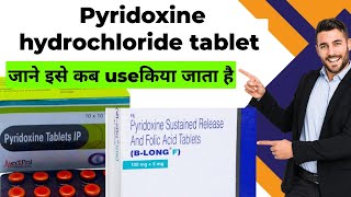 Pyridoxine HCL tablet uses in hindipyridoxineHCL BlongtabletPyroplex40tablet [upl. by Yentuoc]