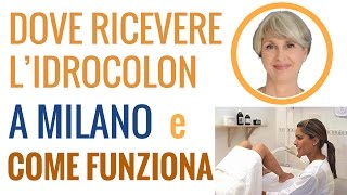 Idrocolonterapia a Milano pulizia del colon contro stitichezza colite pancia gonfia candida [upl. by Amada]