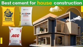 Best cement in India for house construction 🛑 India house construction  best cement 2024 [upl. by Etnuahc]