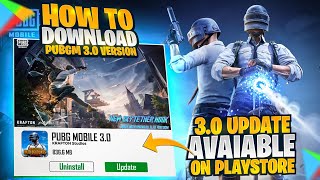 How To Download 30 Version  Pubg Mobile 30 Update Available On Play Store [upl. by Bronk]