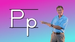 Learn The Letter P  Lets Learn About The Alphabet  Phonics Song for Kids  Jack Hartmann [upl. by Eberhart]