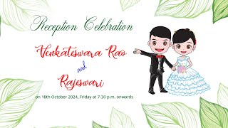 Venkateswara Rao and Rajeswari Reception Celebration Live [upl. by Nnyrat]