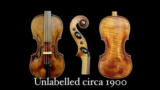 Unlabelled circa 1900 Violin Test [upl. by Anirdnaxela590]