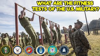 WHAT ARE THE PHYSICAL FITNESS TESTS OF THE US MILITARY [upl. by Lleruj650]