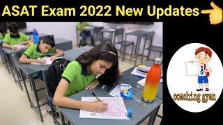 ASAT Exam 2022 Details  ASAT 2022 Exam Dates Eligiblity Online And Offline ASAT [upl. by Noir]