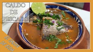 Caldo de Pescado Mojarra ¡Delicioso [upl. by Alain]