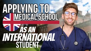 APPLYING TO UK MEDICAL SCHOOL AS AN INTERNATIONAL STUDENT WATCH THIS [upl. by Kwasi]