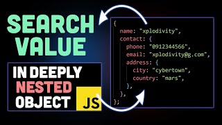 How to Search any value in a deeply nested object JavaScript interview question [upl. by Daune195]