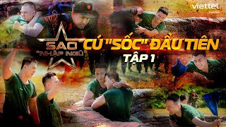 SAO NHẬP NGŨ 2024 TẬP 1  Cú quotSỐCquot đầu tiên  8 chiến sĩ ĐỐI ĐẦU trên VÕ ĐÀI khốc liệt [upl. by Ewnihc437]