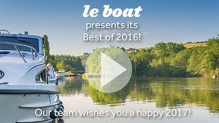 Le Boat  Best of 2016 [upl. by Ailsun689]