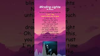 The Weeknd  Blinding Lights Lyrics shorts [upl. by Annaoi]