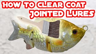 How to easily clearcoat a jointed lure [upl. by Estey148]