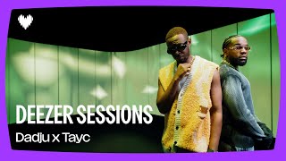 Dadju Tayc  Option I Deezer Sessions [upl. by Nahtanod931]